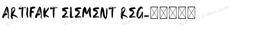 artifakt element reg字体转换